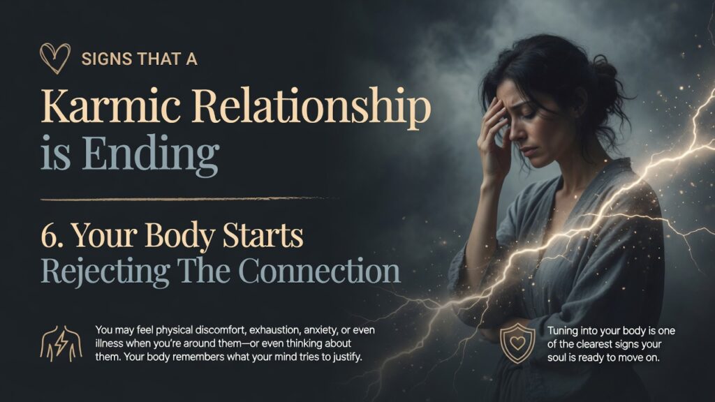 6. Your Body Starts Rejecting The Connection